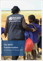 Publication cover of The WHO Transformation Overview January 2020